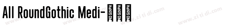 AII RoundGothic Medi字体转换